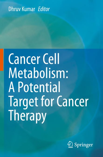 Cancer Cell Metabolism: A Potential Target for Cancer Therapy