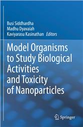 Cover Model Organisms to Study Biological Activities and Toxicity of Nanoparticles
