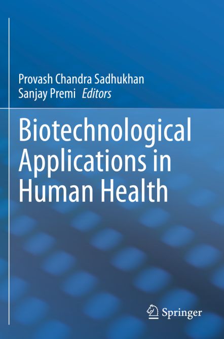 Biotechnological Applications in Human Health