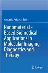 Cover Nanomaterial - Based Biomedical Applications in Molecular Imaging, Diagnostics and Therapy