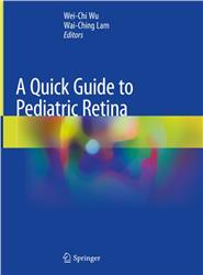 Cover A Quick Guide to Pediatric Retina