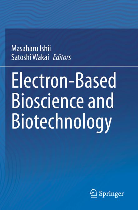 Electron-Based Bioscience and Biotechnology