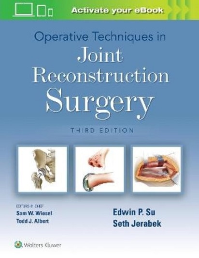 Operative Techniques in Joint Reconstruction Surgery