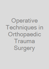 Cover Operative Techniques in Orthopaedic Trauma Surgery