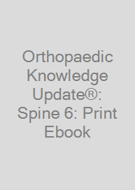 Cover Orthopaedic Knowledge Update®: Spine 6: Print + Ebook