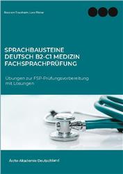 Cover Sprachbausteine Deutsch B2-C1 Medizin Fachsprachprüfung (FSP)