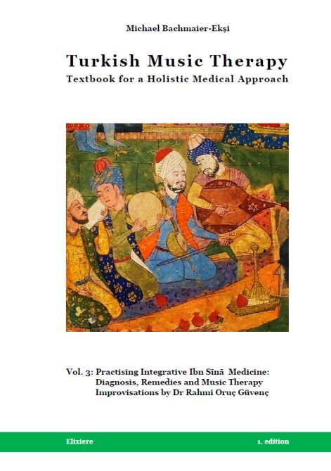 Turkish Music Therapy - Textbook for a Holistic Medical Approach