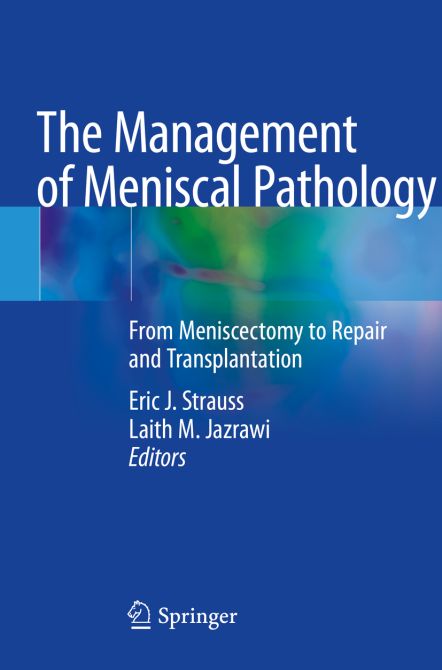 The Management of Meniscal Pathology