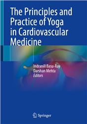 Cover The Principles and Practice of Yoga in Cardiovascular Medicine