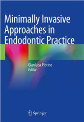 Cover Minimally Invasive Approaches in Endodontic Practice