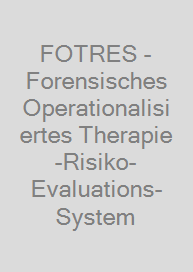 Cover FOTRES - Forensisches Operationalisiertes Therapie-Risiko-Evaluations-System