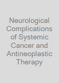 Cover Neurological Complications of Systemic Cancer and Antineoplastic Therapy