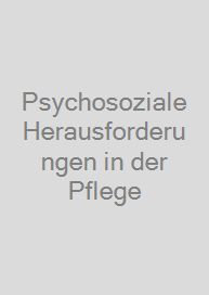 Cover Psychosoziale Herausforderungen in der Pflege
