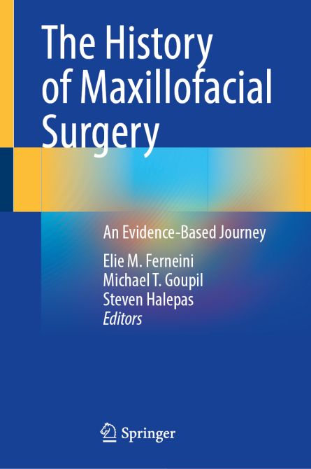 The History of Maxillofacial Surgery