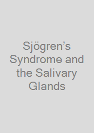 Cover Sjögren’s Syndrome and the Salivary Glands