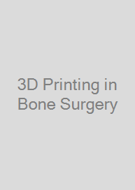 Cover 3D Printing in Bone Surgery