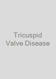 Tricuspid Valve Disease