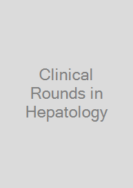 Cover Clinical Rounds in Hepatology
