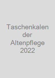 Taschenkalender Altenpflege 2022