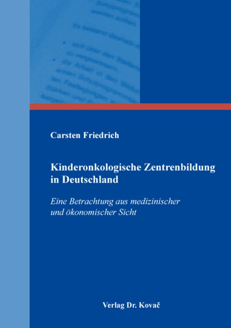 Kinderonkologische Zentrenbildung in Deutschland