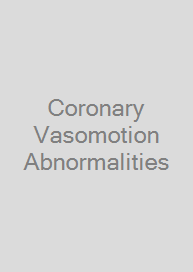 Coronary Vasomotion Abnormalities