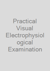 Cover Practical Visual Electrophysiological Examination