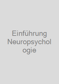 Einführung Neuropsychologie