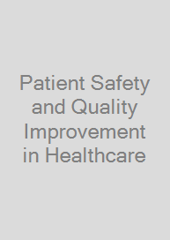 Cover Patient Safety and Quality Improvement in Healthcare