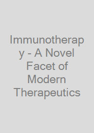 Cover Immunotherapy - A Novel Facet of Modern Therapeutics