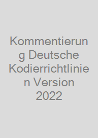 Cover Kommentierung Deutsche Kodierrichtlinien Version 2022