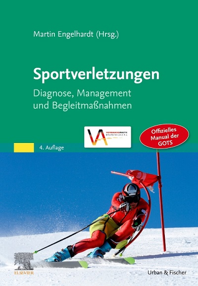 Sportverletzungen / Offizielles Manual der GOTS