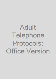 Cover Adult Telephone Protocols: Office Version