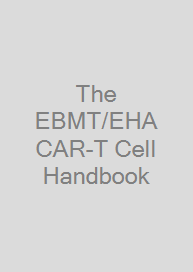 The EBMT/EHA CAR-T Cell Handbook