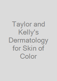 Cover Taylor and Kelly's Dermatology for Skin of Color