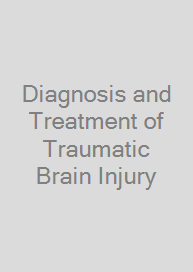 Cover Diagnosis and Treatment of Traumatic Brain Injury