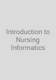 Introduction to Nursing Informatics