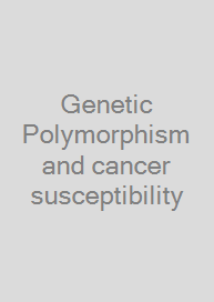 Cover Genetic Polymorphism and cancer susceptibility