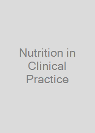 Nutrition in Clinical Practice