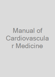 Manual of Cardiovascular Medicine