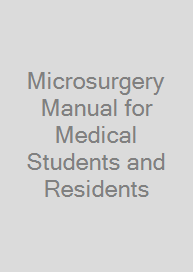 Cover Microsurgery Manual for Medical Students and Residents