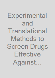 Cover Experimental and Translational Methods to Screen Drugs Effective Against Seizures and Epilepsy