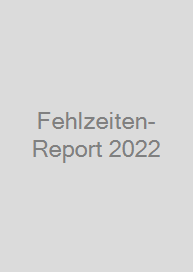 Fehlzeiten-Report 2022