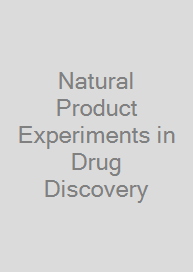 Natural Product Experiments in Drug Discovery