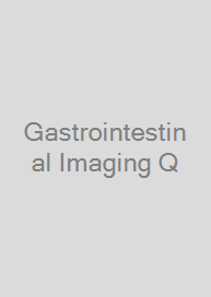 Gastrointestinal Imaging Q&A for the Radiology Boards
