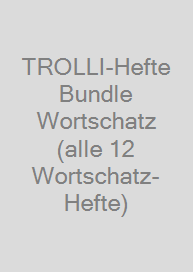 TROLLI-Hefte Bundle Wortschatz (alle 12 Wortschatz-Hefte)