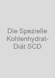 Cover Die Spezielle Kohlenhydrat-Diät SCD