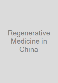 Regenerative Medicine in China