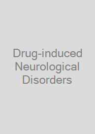 Drug-induced Neurological Disorders
