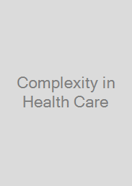 Cover Complexity in Health Care