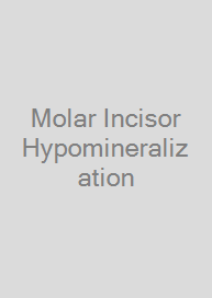 Cover Molar Incisor Hypomineralization